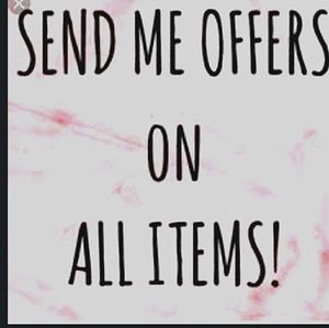 Everything is open to offers!!!